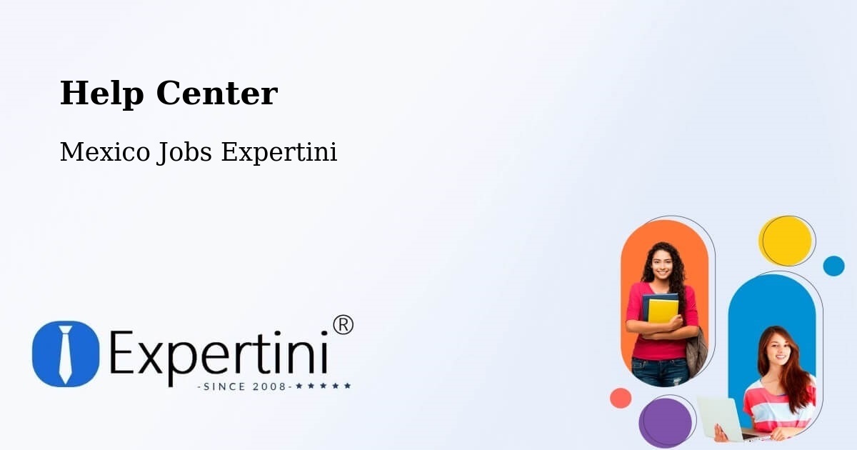 Help Center – Meoqui - Mexico Jobs Expertini